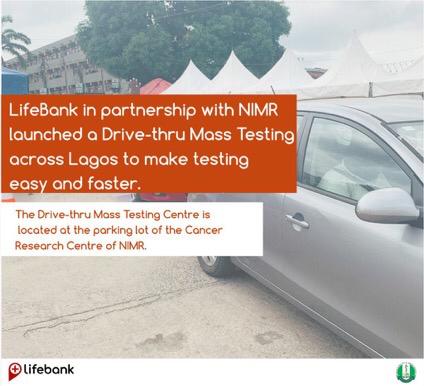 LifeBank partners NIMR to launch first COVID-19 drive-through mass testing in Nigeria